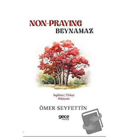 Non-Praying - Beynamaz