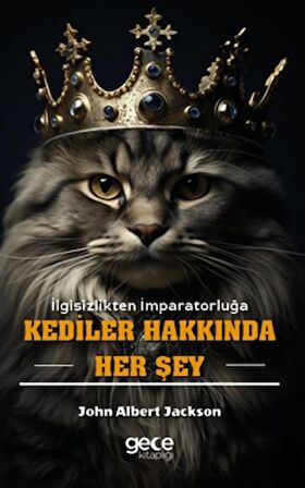 Kediler Hakkında Her Şey