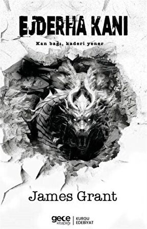 Ejderha Kanı & Kan Bağı Kaderi Yener / James Grant
