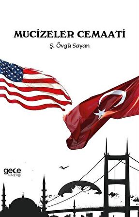 Mucizeler Cemaati / Ş. Övgü Sayan