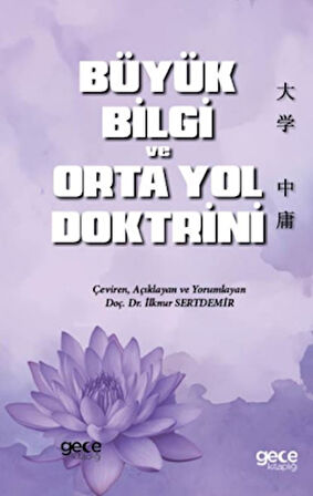 Büyük Bilgi ve Orta Yol Doktrini