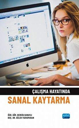 Çalışma Hayatında Sanal Kaytarma