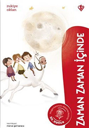 Hazreti Hatice / Zaman Zaman İçinde / Rukiye Oklan