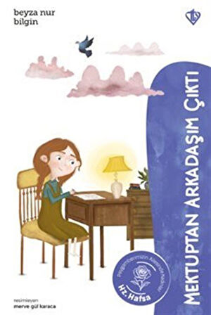Hz. Hafsa / Mektuptan Arkadaşım Çıktı / Prof. Dr. Beyza Bilgin