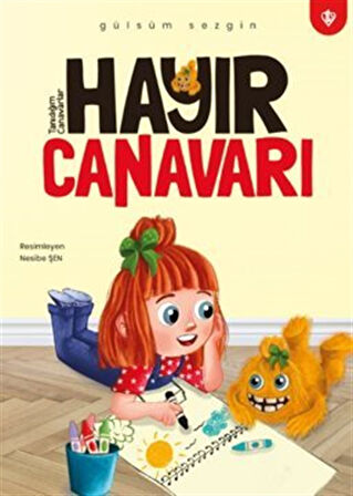 Hayır Canavarı / Gülsüm Sezgin