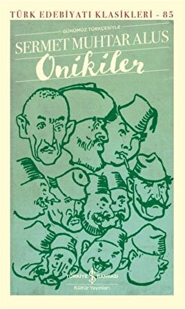 Onikiler / Sermet Muhtar Alus