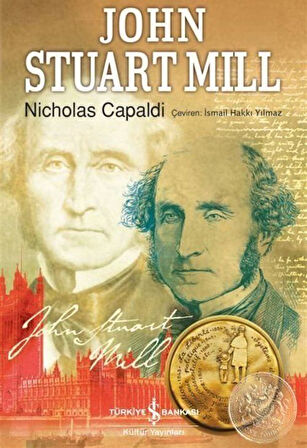 John Stuart Mill / Nicholas Capaldi