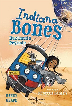 lndiana Bones - Hazinenin Peşinde / Harry Heape