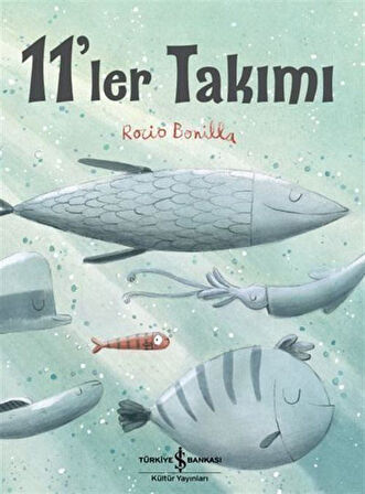 11'ler Takımı / Rocio Bonilla