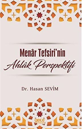 Menar Tefsirinde Ahlak Perspektifi