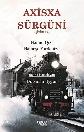 Axisxa Sürgüni (Şiyirler)
