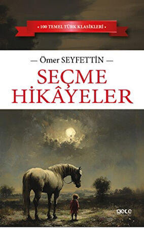 Seçme Hikayeler