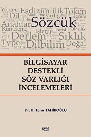 Bilgisayar Destekli Söz Varlığı İncelemeleri