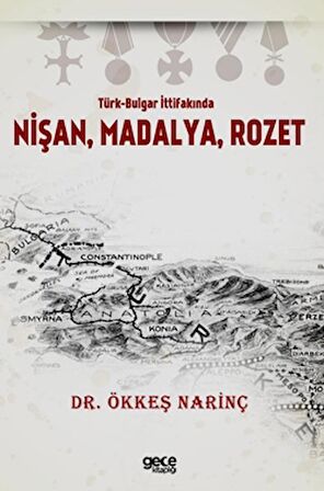 Türk-Bulgar İttifakında Nişan, Madalya, Rozet