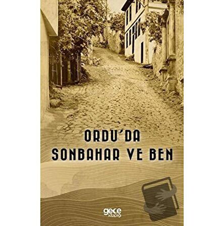 Ordu’da Sonbahar ve Ben