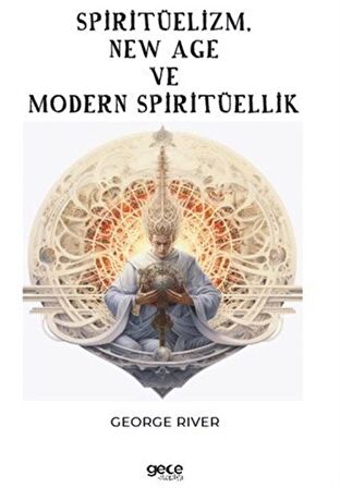 Spiritüelizm, New Age ve Modern Spiritüellik