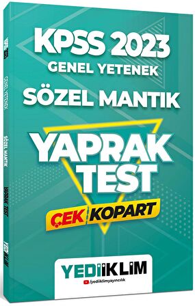 Yediiklim Yayınları 2023 KPSS Genel Yetenek Sözel Mantık Çek Kopart Yaprak Test