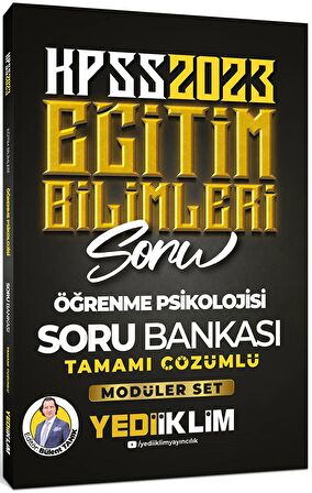 Yediiklim Yayınları 2023 KPSS Eğitim Bilimleri Öğrenme Psikolojisi Tamamı Çözümlü Soru Bankası 