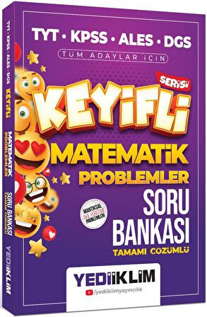 Keyifli Matematik Serisi Tamamı Çözümlü Problemler Soru Bankası