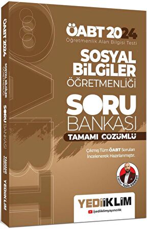 2024 ÖABT Sosyal Bilgiler Öğretmenliği Tamamı Çözümlü Soru Bankası