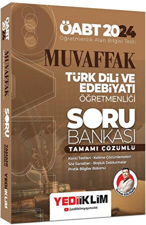 2024 ÖABT Muvaffak Türk Dili ve Edebiyatı Öğretmenliği Tamamı Çözümlü Soru Bankası