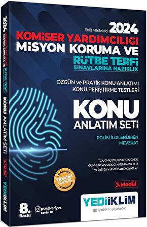 Yediiklim Yayınları 2024 Komiser Yardımcılığı Misyon Koruma ve Rütbe Terfi Sınavlarına Konu Anlatım Seti 3 Modül