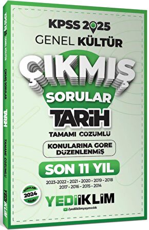 Yediiklim 2025 KPSS Genel Kültür Lisans Tarih Konularına Göre Tamamı Çözümlü Son 11 Yıl Çıkmış Sorular 