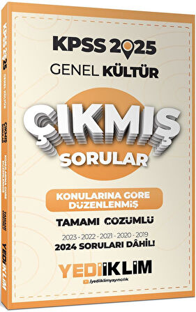 Yediiklim 2025 KPSS Genel Kültür Konularına Göre Düzenlenmiş Tamamı Çözümlü Çıkmış Sorular