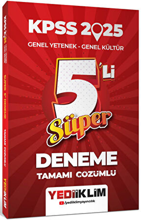 2025 KPSS Genel Yetenek Genel Kültür Tamamı Çözümlü Süper 5 li Deneme