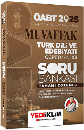 2025 ÖABT Muvaffak Türk Dili Ve Edebiyatı Öğretmenliği Tamamı Çözümlü Soru Bankası