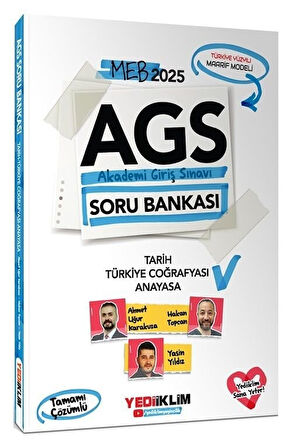 Yediiklim 2025 MEB-AGS Tarih, Türkiye Coğrafyası, Anayasa Soru Bankası Çözümlü