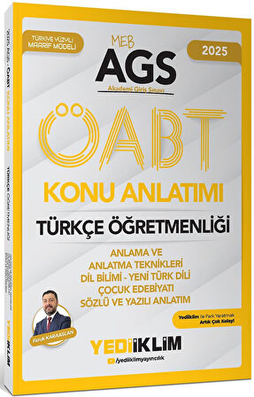 Yediiklim 2025 MEB AGS ÖABT Türkçe Öğretmenliği Konu Anlatımı Anlama ve Anlatma Teknikleri Dil Bilimi Yeni Türk Dili Çocuk Edebiyatı Sözlü ve Yazılı Anlatımı