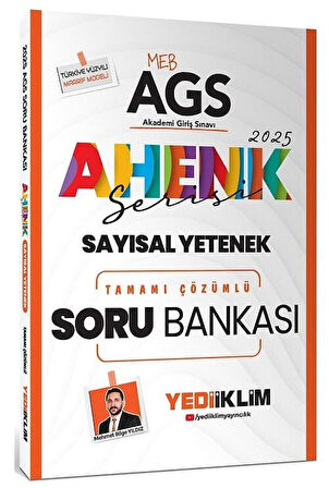 Yediiklim 2025 MEB-AGS Sayısal Yetenek Soru Bankası Çözümlü Ahenk Serisi Yediiklim