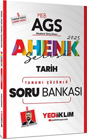 2025 MEB AGS Ahenk Serisi Tarih Tamamı Çözümlü Soru Bankası Yediiklim Yayınları