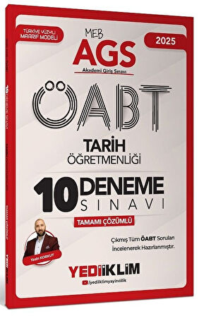 Yediiklim 2025 ÖABT MEB-AGS Tarih Öğretmenliği 10 Deneme Çözümlü - Yasin Korkut Yediiklim Yayınları