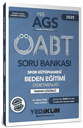 Yediiklim 2025 ÖABT MEB-AGS Beden Eğitim Öğretmenliği Spor Kütüphane Soru Bankası Çözümlü Yediiklim