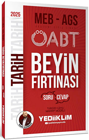 Yediiklim Yayınları 2025 MEB AGS ÖABT Tarih Beyin Fırtınası Soru Cevap