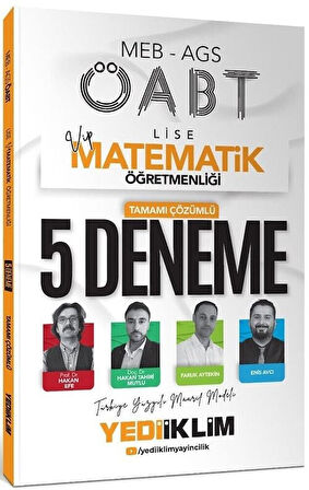 Yediiklim 2025 ÖABT MEB-AGS Lise Matematik Öğretmenliği VİP 5 Deneme Çözümlü - Hakan Efe Yediiklim Yayınları