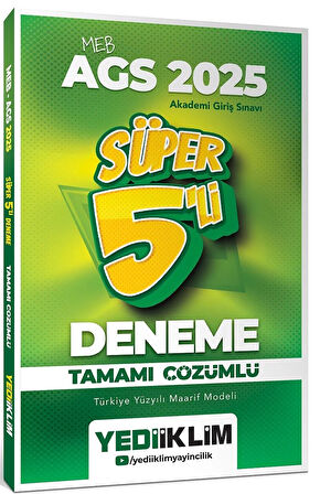 Yediiklim Yayınları 2025 MEB AGS Tamamı Çözümlü Süper 5 li Deneme