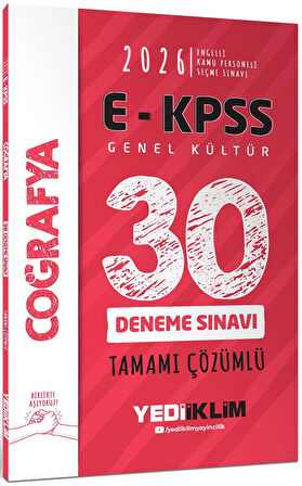 Yediiklim 2026 EKPSS Tüm Adaylar İçin Genel Kültür Coğrafya Tamamı Çözümlü 30 Deneme Sınavı