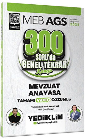 Yediiklim 2025 MEB-AGS Mevzuat Anayasa 300 Soruda Genel Tekrar Kampı Çözümlü - Yasin Yıldız, Bülent Tanık Yediiklim Yayınları