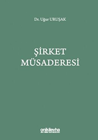 Şirket Müsaderesi