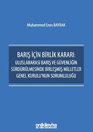 Barış İçin Birlik Kararı