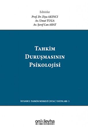 Tahkim Duruşmasının Psikolojisi