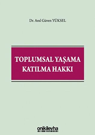 Toplumsal Yaşama Katılma Hakkı
