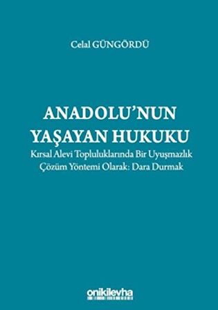 Anadolu'nun Yaşayan Hukuku