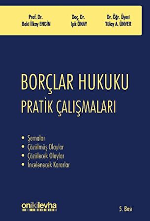 Borçlar Hukuku Pratik Çalışmaları