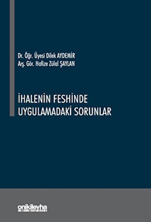 İhalenin Feshinde Uygulamadaki Sorunlar