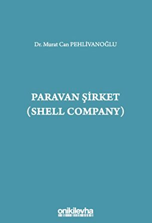 Paravan Şirket (Shell Company)