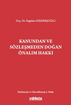 Kanundan ve Sözleşmeden Doğan Önalım Hakkı
